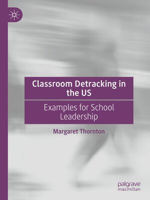 cover image of Classroom Detracking in the US